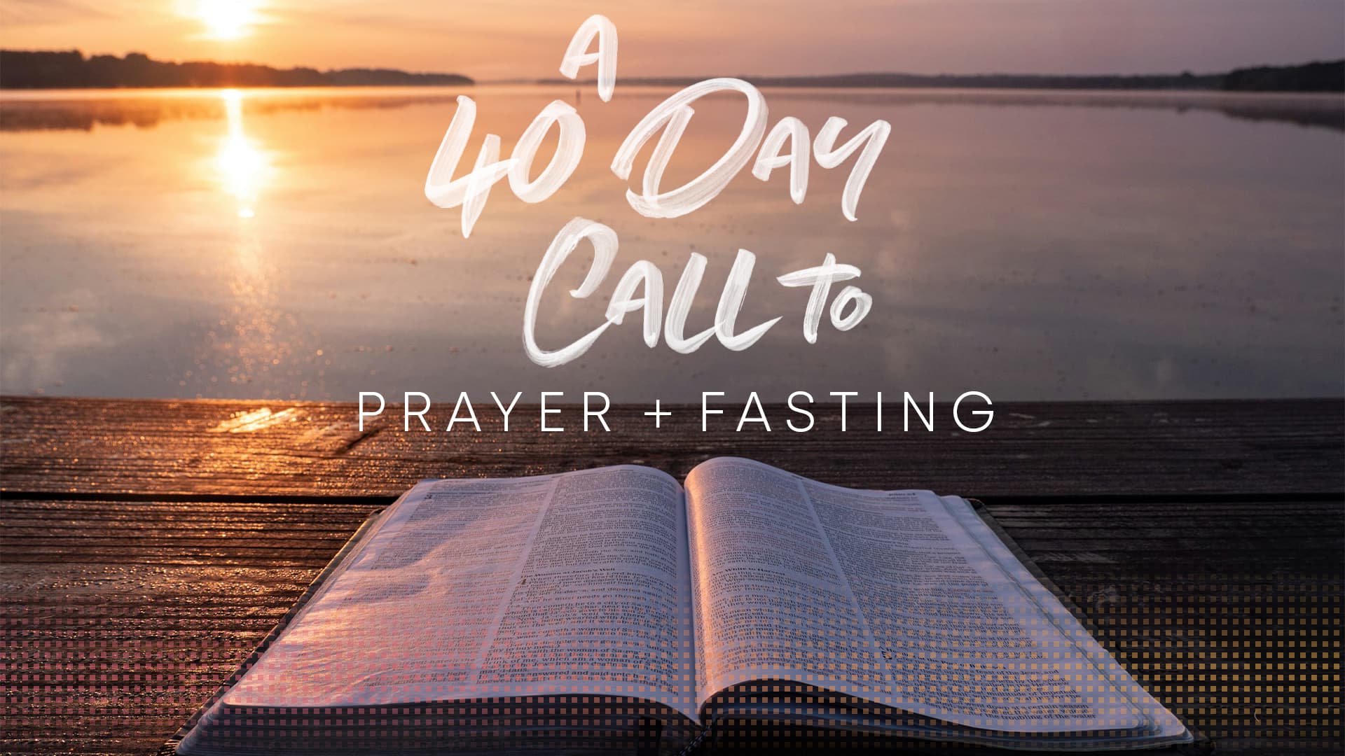 Featured image for 40 Days of Prayer & Fasting