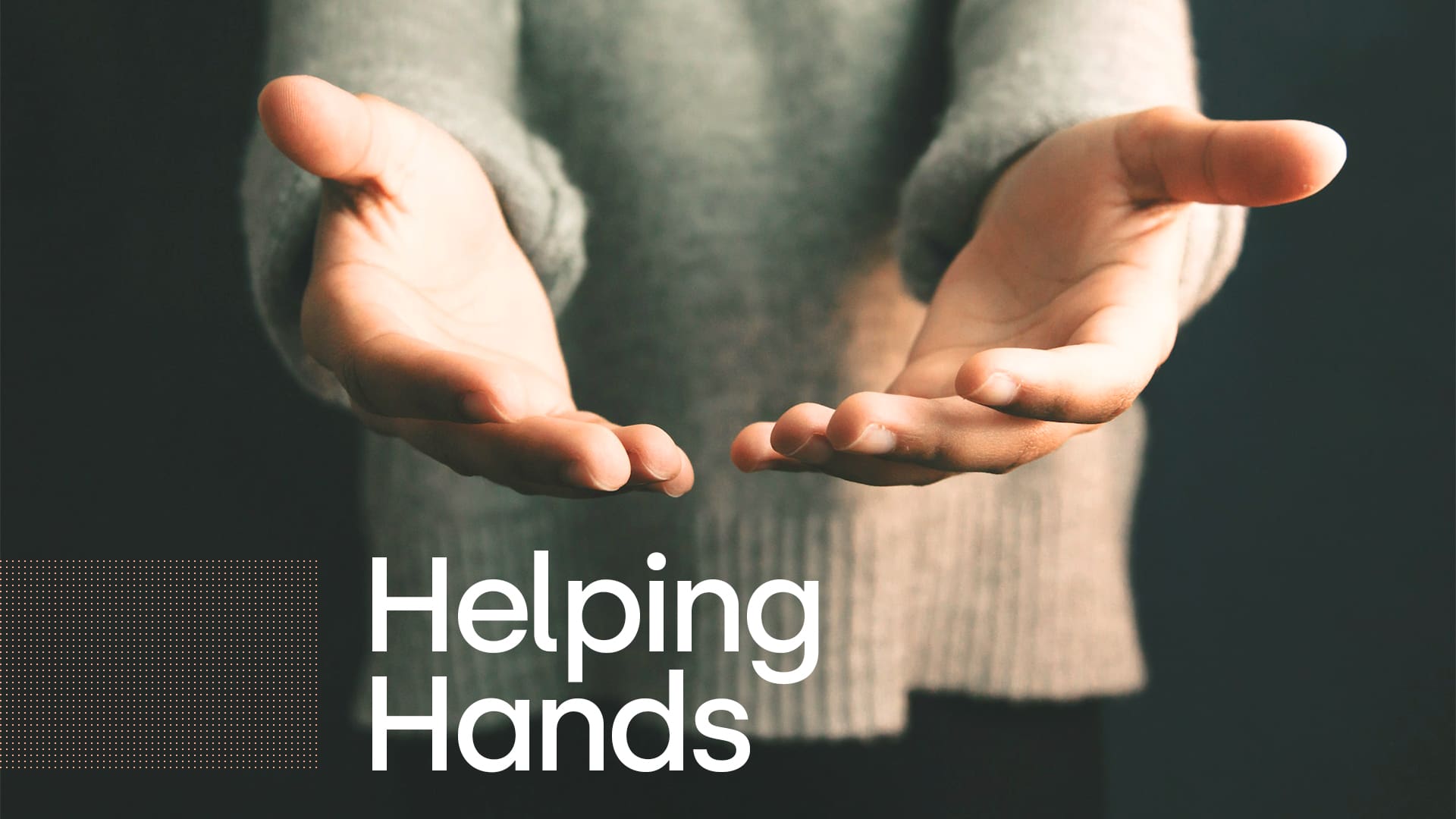 Featured image for Helping Hands Crew – Benevolence Ministry