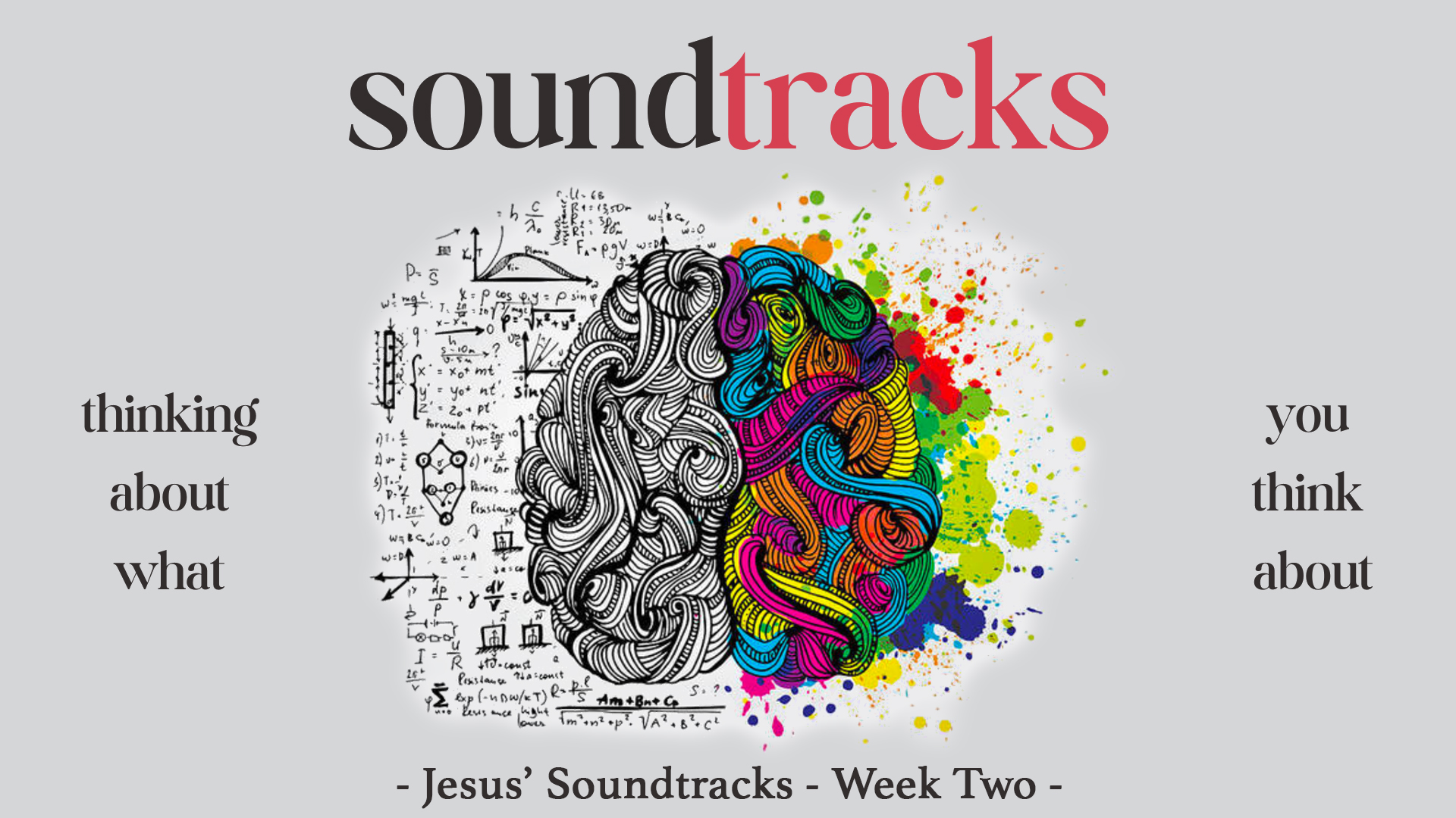 Jesus’ Soundtracks - Week Two