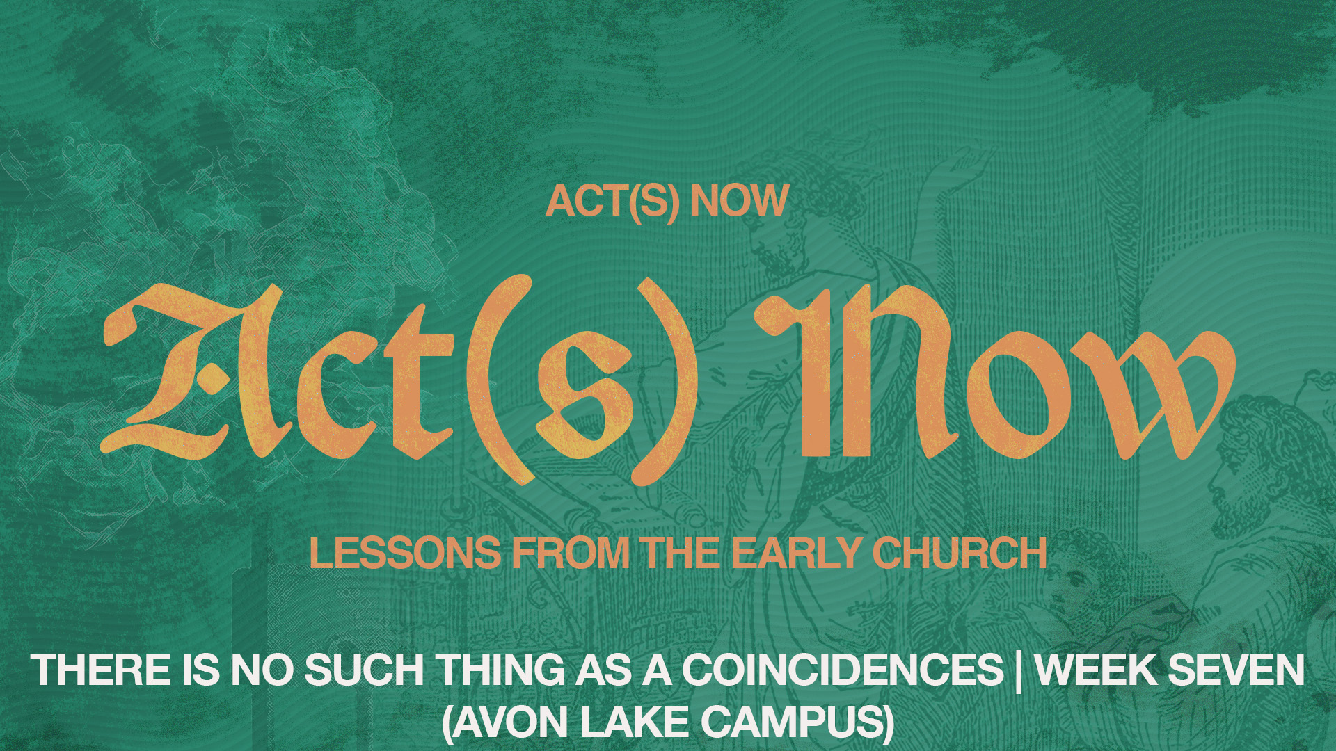 There is No Such Thing as a Coincidences | Week Seven (Avon Lake Campus)